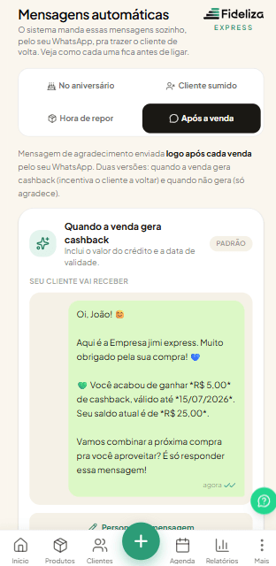 Mensagens automáticas do Fideliza Express: aniversário, cliente sumido, hora de repor e após a venda